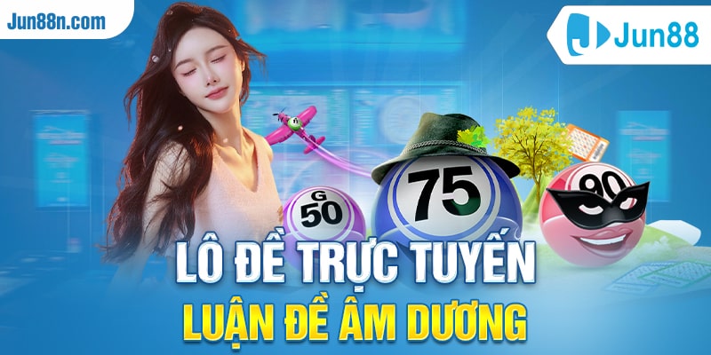 lô đề trực tuyến Luận đề âm dương